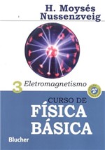 Ficha técnica e caractérísticas do produto Curso de Fisica Basica - Vol. 3 Eletromagnetismo - 2ª Ed