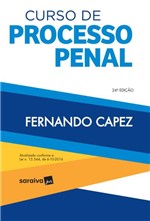 Ficha técnica e caractérísticas do produto Curso de Processo Penal - 24ª Ed. 2017 - Saraiva