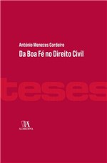 Ficha técnica e caractérísticas do produto Da Boa Fé no Direito Civil - Almedina Matriz
