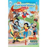 Ficha técnica e caractérísticas do produto Dc Super Hero Girls - Final Crisis