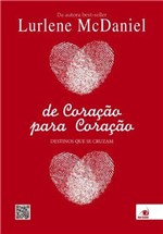 Ficha técnica e caractérísticas do produto De Coraçao para Coraçao - Novo Conceito