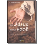 Ficha técnica e caractérísticas do produto De Jesus para Voce