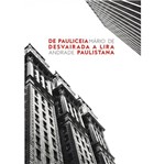 Ficha técnica e caractérísticas do produto De Pauliceia Desvairada a Lira Paulistana - Martin Claret