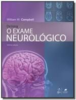Ficha técnica e caractérísticas do produto Dejong: o Exame Neurologico