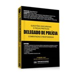 Ficha técnica e caractérísticas do produto Delegado de Polícia - Provas Discursivas e Peças Práticas Comentadas e Respondidas