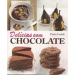 Ficha técnica e caractérísticas do produto Delicias Com Chocolate
