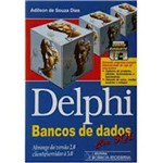 Ficha técnica e caractérísticas do produto Delphi: Banco de Dados