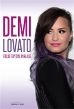 Ficha técnica e caractérísticas do produto Demi Lovato - Edicao Especial para Fas - Universo dos Livros - 1