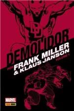 Ficha técnica e caractérísticas do produto Demolidor - por Frank Miller & Klaus Janson - Vol. 1