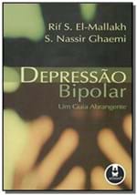 Ficha técnica e caractérísticas do produto Depressao Bipolar um Guia Abrangente