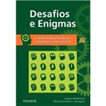 Ficha técnica e caractérísticas do produto Desafios e Enigmas - Novatec