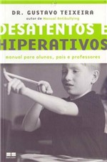 Ficha técnica e caractérísticas do produto Desatentos e Hiperativos - 06Ed/17 - Best Seller