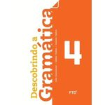 Ficha técnica e caractérísticas do produto Descobrindo A Gramática 4 Ano