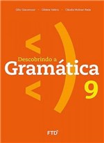 Ficha técnica e caractérísticas do produto Descobrindo a Gramatica - 9 Ano - Ef Ii - Ftd
