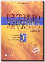 Ficha técnica e caractérísticas do produto DESCOBRINDO a GRAMATICA - 9o ANO - Ftd
