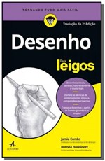 Ficha técnica e caractérísticas do produto Desenho para Leigos - 2a Ed - Alta Books