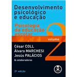Ficha técnica e caractérísticas do produto Desenvolvimento Psicologico e Educaçao, V.2