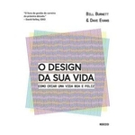 Ficha técnica e caractérísticas do produto Design Da Sua Vida, O