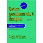 Ficha técnica e caractérísticas do produto Design para Quem Nao e Designer - Callis