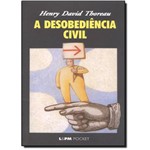 Ficha técnica e caractérísticas do produto Desobediencia Civil, a