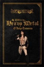 Ficha técnica e caractérísticas do produto Detonator a Biblia do Heavy Metal - o Antigo Testamento - Ideal - 952899