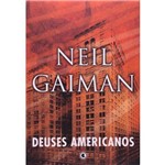 Deuses Americanos - 3º Ed. 2011
