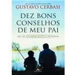 Ficha técnica e caractérísticas do produto Dez Bons Conselhos de Meu Pai - Fontanar