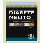 Diabete Melito. Manual de Cuidados Essenciais