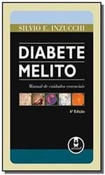 Ficha técnica e caractérísticas do produto Diabete Melito Manual de Cuidados Essenciais