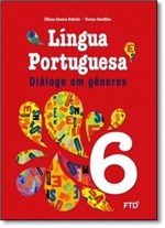 Ficha técnica e caractérísticas do produto Diálogo em Gêneros: Língua Portuguesa - 6º Ano - Ftd
