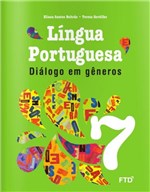 Ficha técnica e caractérísticas do produto Dialogo em Generos Lingua Portuguesa 7 Ano - Ftd - 1