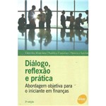 Ficha técnica e caractérísticas do produto Dialogo, Reflexao e Pratica -2º Edicao