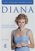 Ficha técnica e caractérísticas do produto Diana - o Ultimo Amor de uma Princesa