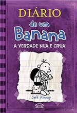 Ficha técnica e caractérísticas do produto Diário de um Banana 5: a Verdade Nua e Crua