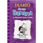 Ficha técnica e caractérísticas do produto Diário de um Banana: a Verdade Nua e Crua