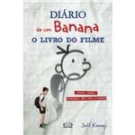 Ficha técnica e caractérísticas do produto Diário de um Banana - o Livro do Filme