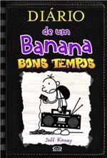 Ficha técnica e caractérísticas do produto Diário de um Banana - Vol. 10 - Bons Tempos