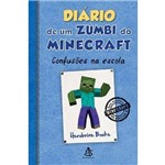 Ficha técnica e caractérísticas do produto Diario de um Zumbi do Minecraft 05 - Confusoes na Escola