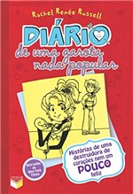 Ficha técnica e caractérísticas do produto Diário de uma Garota Nada Popular - Vol. 6