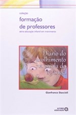 Ficha técnica e caractérísticas do produto Diario do Acolhimento na Escola da Infancia - Aut Associados - 952590