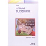 Ficha técnica e caractérísticas do produto Diario do Acolhimento na Escola da Infancia - Aut Associados
