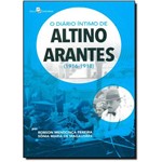 Ficha técnica e caractérísticas do produto Diário Íntimo de Altino Arantes (1916-1918), o