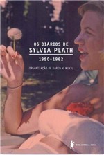 Ficha técnica e caractérísticas do produto Diarios de Sylvia Plath, os - 1950-1962 - Globo
