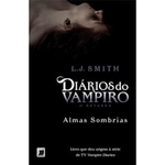 Ficha técnica e caractérísticas do produto Diários do vampiro – O retorno - Almas sombrias (Vol. 2)
