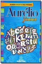 Ficha técnica e caractérísticas do produto Dicionario Aurelio Junior - 02Ed/11 - Positivo