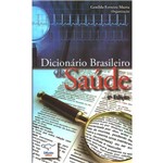 Ficha técnica e caractérísticas do produto Dicionario Brasileiro de Saude - Difusao