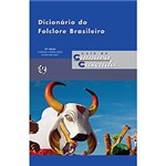 Ficha técnica e caractérísticas do produto Dicionário do Folclore Brasileiro