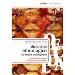 Ficha técnica e caractérísticas do produto Dicionário Etimologico da Lingua Portuguesa - 04ed