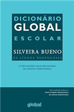 Ficha técnica e caractérísticas do produto Dicionário Global Escolar Silveira Bueno da Língua Portuguesa