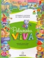 Ficha técnica e caractérísticas do produto Dicionario Ilustrado Palavrinha Viva - Positivo - 1